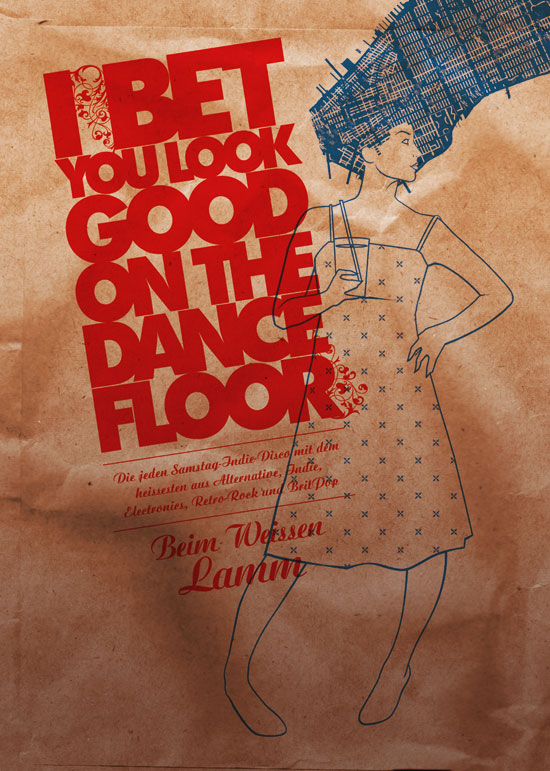 I BEt You Look Good On THe Dancefloor